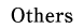 Others